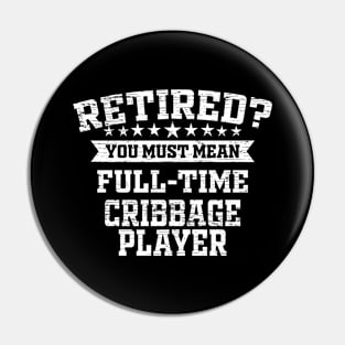 Cribbage Retirement Retired Cribbage Player Pin