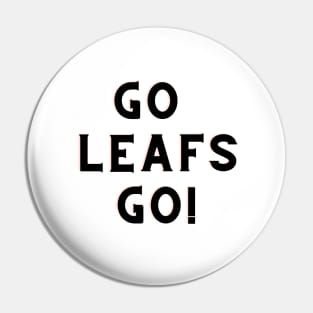 Go Leafs Go! Pin