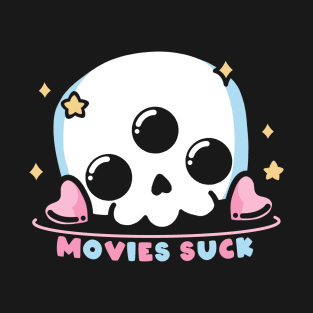 Movies Suck Skull T-Shirt