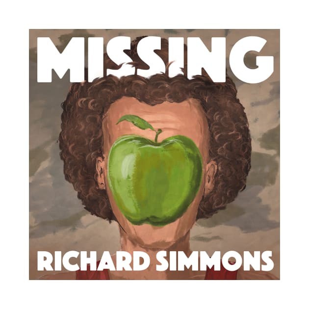 Missing Richard Simmons by DankSpaghetti