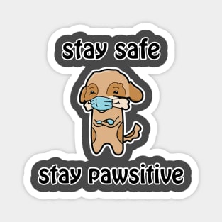 Nurse Dog, Stay Safe Stay Pawsitive Magnet