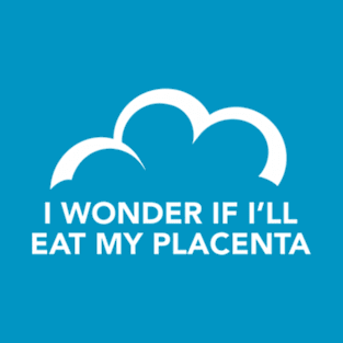 C9 Placenta (w) T-Shirt
