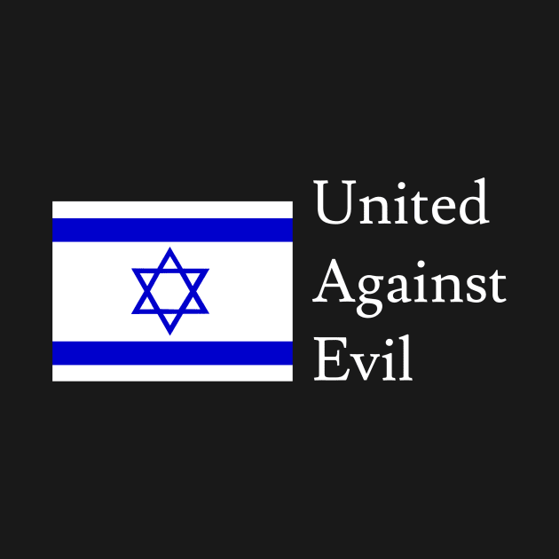 Israel: United Against Evil by Jaffe World