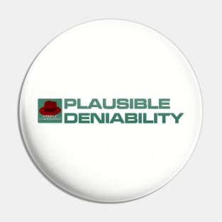 Plausible Deniability - Inline Team Remington Pin