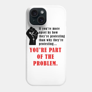 Part of the Problem Phone Case