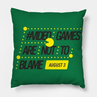 Video Games Are Not To Blame Pillow