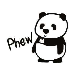 "Phew..." said panda. T-Shirt