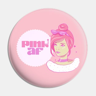 Pink AF Queen Bae Pin