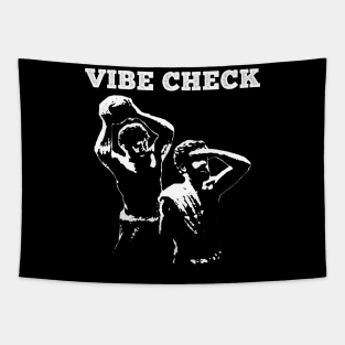 VIBE CHECK Tapestry