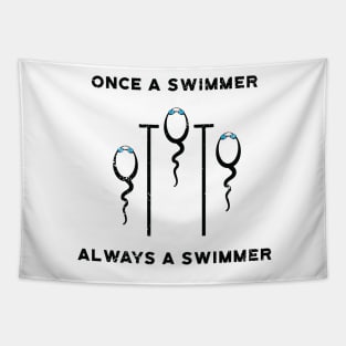 Once a Swimmer Always Swimmer Tapestry