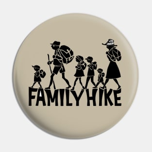 Family Hike Pin