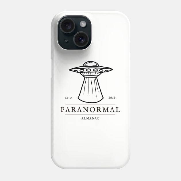 Paranormal Almanac 2019 Phone Case by Paranormal Almanac