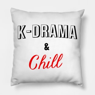 K-drama and chill Pillow