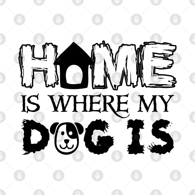 Home is Where My Dog is by RobertDan