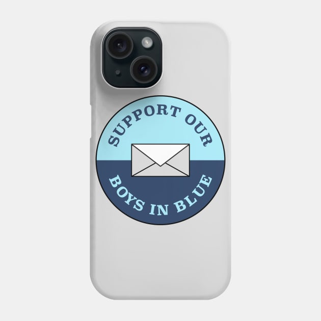 Support Our Boys In Blue - USPS Phone Case by Football from the Left