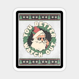 Santa Claus - You Better Watch Out - Retro Magnet