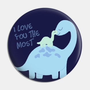 Mom and baby blue dinosaurs I love you the most Pin