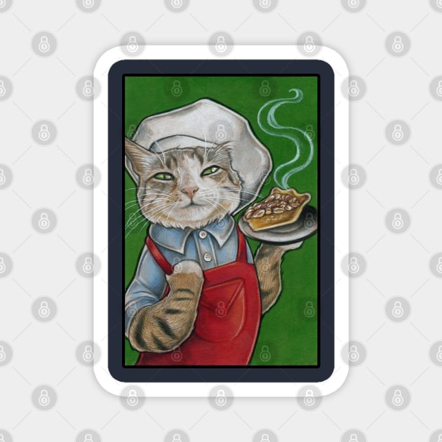 Cat Chef with Pecan Pie Magnet by Nat Ewert Art