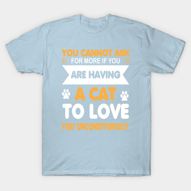 Disover Your heart is likely to be very big if you have loved many cats - Cat Lover Gift - T-Shirt