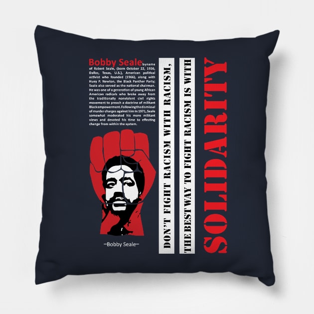 Bobby Seale Quote Pillow by ZUNAIRA