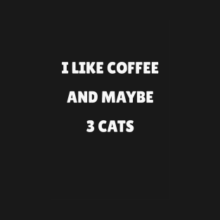 Coffee and Cats T-Shirt