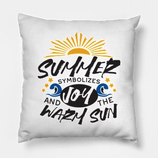 Joyful Summer Bliss - Warm Sun Quote Pillow