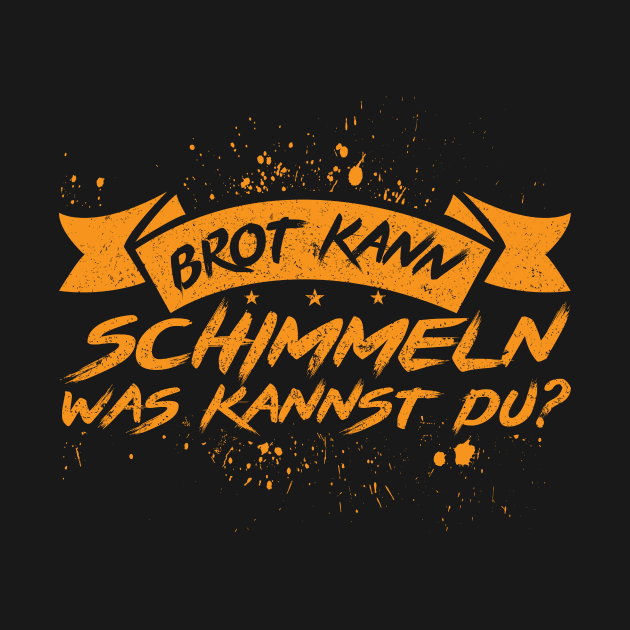 Brot Kann Schimmeln Was Kannst Du? by SinBle