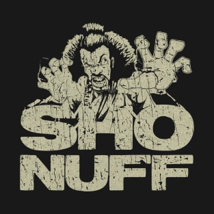 VINTAGE RETRO STYLE - SHO NUFF 80S T-Shirt