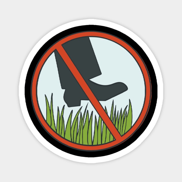 Keep Off The Grass Sign Lawn Magnet by fromherotozero