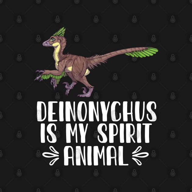 Deinonychus is My Spirit Animal by simonStufios