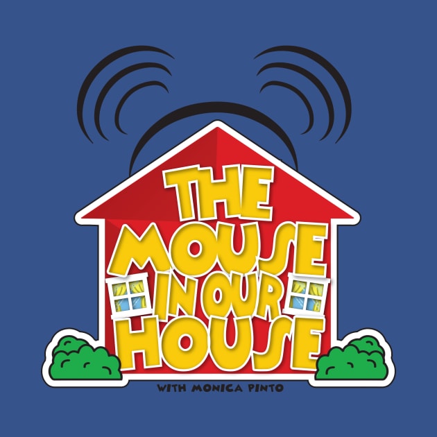 The Mouse In Our House Podcast by themouseinourhouse