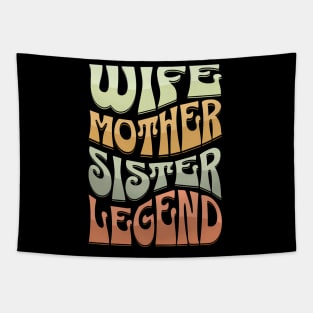 Wife Mother Sister Legend Tapestry