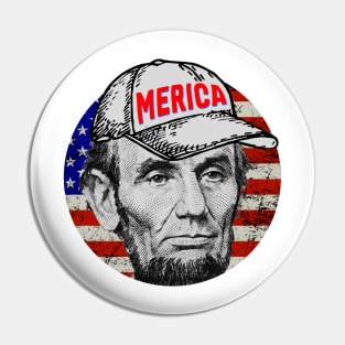 Abraham Lincoln -  MERICA Pin