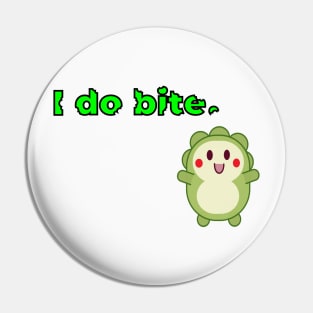 I do bite. cute 1 (Black frame) Pin