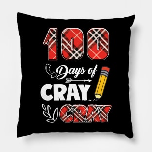 Teacher 100 Days Cray Cray 100th Day of School Plaid Pillow