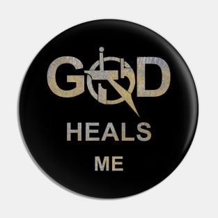 God Heals Me, Yah Heals Me Pin