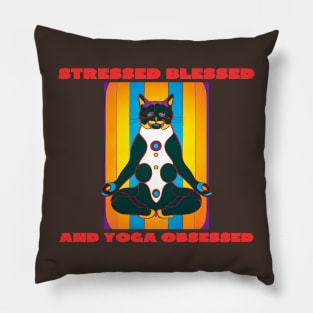 Stressed blessed and yoga obsessed Pillow