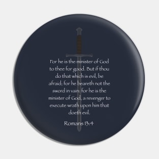 Romans 13:4 Pin