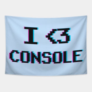 I Love console Tapestry