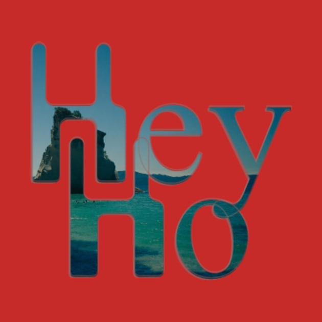 Hey Ho by afternoontees