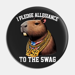 I Pledge Allegiance To The Swag Pin