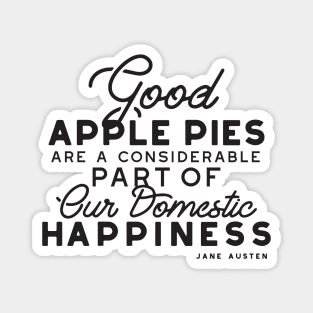 Good Apple Pies Quote Magnet