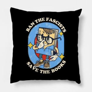 Ban The Fascists Save The Book - vintage illustration Pillow