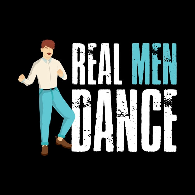 Dancing - Real Men Dance by Shiva121