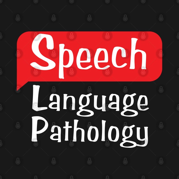 Speech Language Pathology by HobbyAndArt