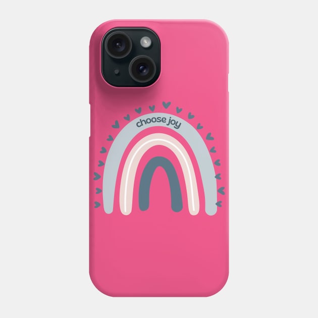 Choose Joy Rainbow Phone Case by tramasdesign