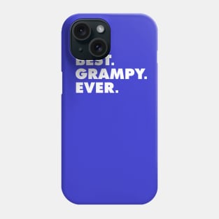 Best Grampy Ever Phone Case