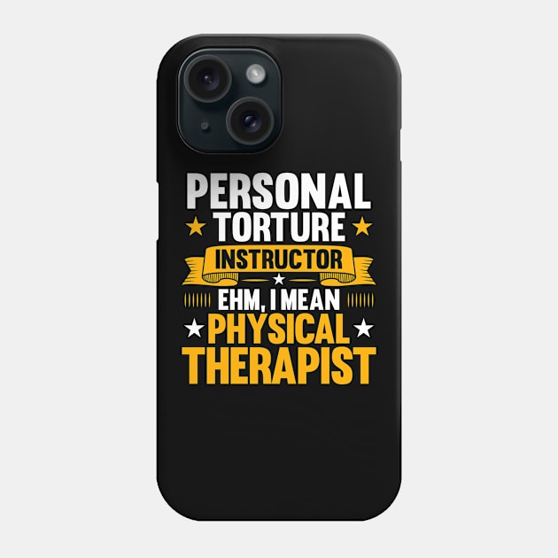 Physical Therapy Physical Therapist Physiotherapy Phone Case by Krautshirts