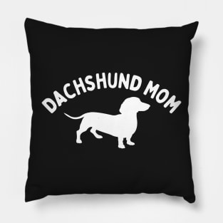 Dachshund Mom - Dog Mom - Dachshund Parent - Doxie Pet Pillow