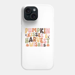 Pumpkin Kisses & Harvest Wishes Phone Case